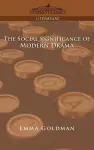 The Social Significance of Modern Drama cover