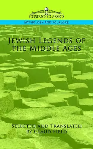 Jewish Legends of the Middle Ages cover