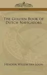 The Golden Book of Dutch Navigators cover