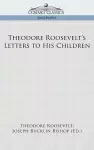 Theodore Roosevelt's Letters to His Children cover