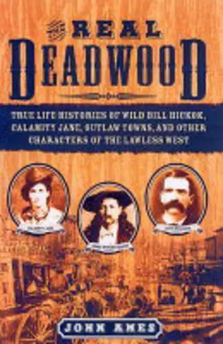 The Real Deadwood cover