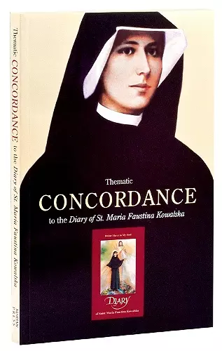 Thematic Concordance to the Diary of St. Maria Faustina cover