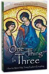 The 'One Thing' Is Three cover