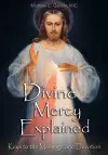 Divine Mercy Explained cover