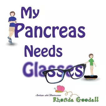 My Pancreas Needs Glasses cover