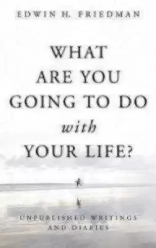 What Are You Going to Do with Your Life? cover