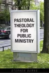 Pastoral Theology for Public Ministry cover