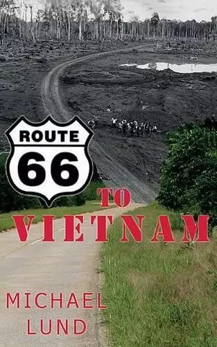 Route 66 to Vietnam cover