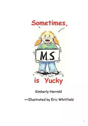 Sometimes M.S. is Yucky cover