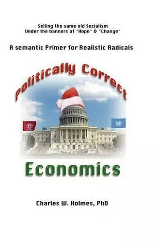 Politically Correct Economics cover