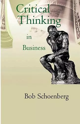 Critical Thinking in Business cover