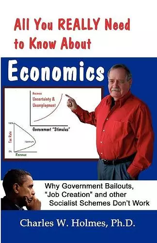 All You REALLY Need to Know About Economics cover