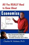 All You REALLY Need to Know About Economics cover