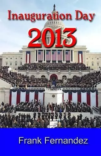 Inauguration Day 2013 cover