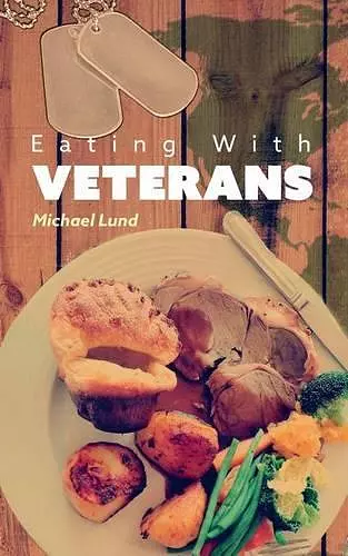 Eating with Veterans cover