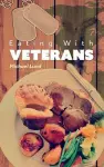 Eating with Veterans cover