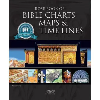 Rose Book of Bible Charts, Maps & Time Lines Vol. 1 cover