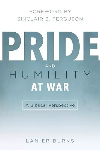 Pride and Humility at War cover