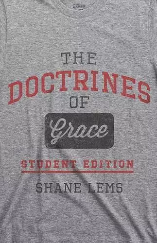 Doctrines of Grace Student Edition, The cover