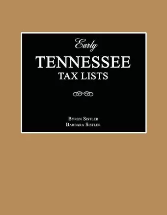 Early Tennessee Tax Lists cover