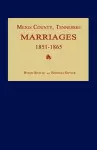 Meigs County, Tennessee, Marriages 1851-1865 cover