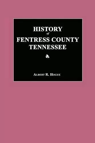 History of Fentress County, Tennessee cover