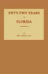 Fifty-Two Years in Florida cover