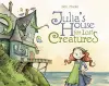 Julia's House for Lost Creatures cover