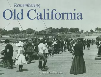 Remembering Old California cover