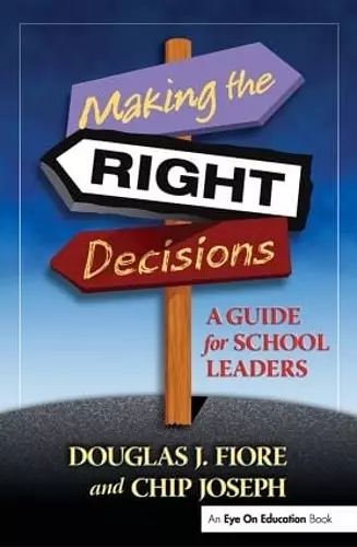 Making the Right Decisions cover