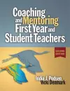 Coaching and Mentoring First-Year and Student Teachers cover