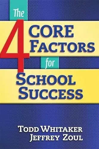 4 CORE Factors for School Success cover