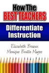 How the Best Teachers Differentiate Instruction cover