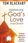 Experiencing God's Love in the Church cover