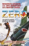 Zero, the Story of Japan's Air War in the Pacific - As Seen by the Enemy cover