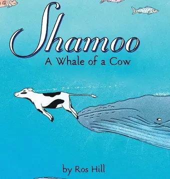 Shamoo, A Whale of a Cow cover