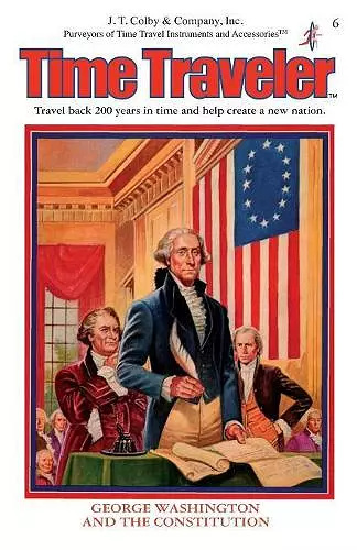 George Washington & The Constitution cover