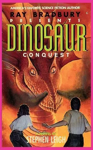 Ray Bradbury Presents Dinosaur Conquest cover