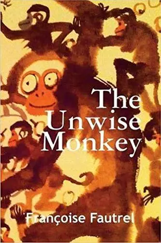 Unwise Monkey cover