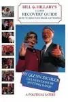 Bill & Hillary's 12-Step Recovery Guide cover