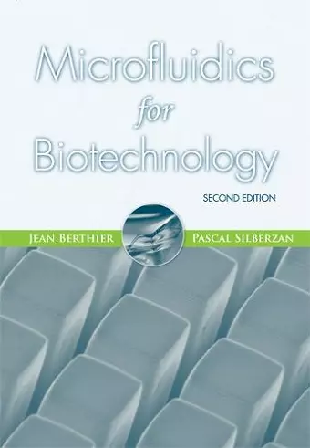 Microfluidics for Biotechnology, Second Edition cover