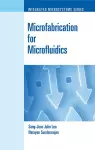 Microfabrication for Microfluidics cover