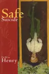 SAFE SUICIDE cover