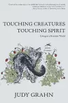 Touching Creatures, Touching Spirit cover