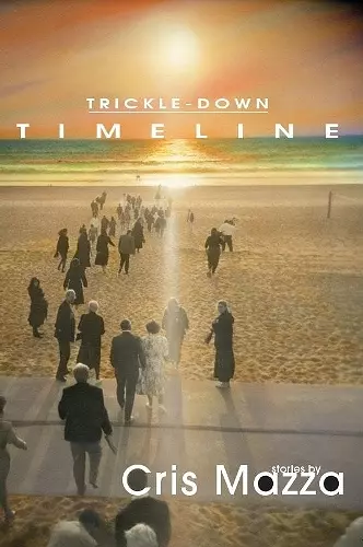 Trickle-Down Timeline cover