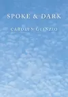 Spoke & Dark cover