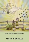Injecting Dreams Into Cows cover