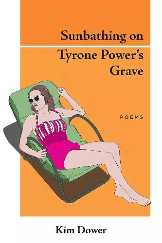 Sunbathing on Tyrone Power's Grave cover