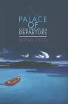 The Palace of Contemplating Departure cover