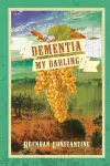 Dementia, My Darling cover